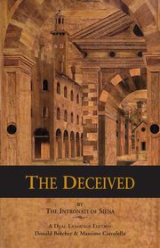 The Deceived, Intronati of Siena