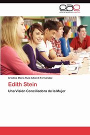 ksiazka tytu: Edith Stein autor: Ruiz-Alberdi Fernndez Cristina Mara