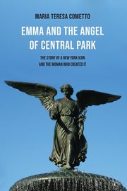 Emma and the Angel of Central Park, Cometto Maria Teresa