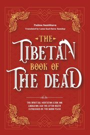 The Tibetan Book Of The Dead, Sambhava Padma