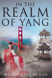 In the Realm of Yang, Kitchener Hugh