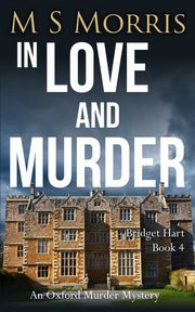 In Love And Murder, Morris M S