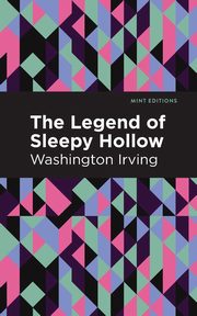 The Legend of Sleepy Hollow, Irving Washington