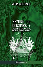 Beyond the Conspiracy, Coleman John