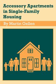 Accessory Apartments in Single-Family Housing, 