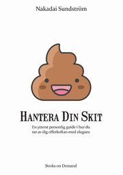 Hantera Din Skit, Sundstrm Nakadai