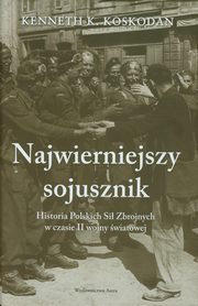 ksiazka tytu: Najwierniejszy sojusznik autor: Koskodan Kenneth K.