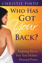 Who Has Got Your Back?, Pinto Christie