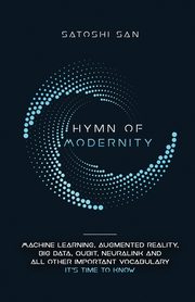 Hymn Of Modernity, Satoshi San