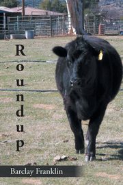 Roundup, Franklin Barclay