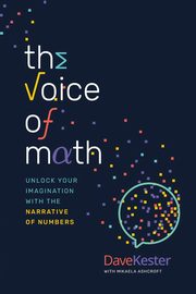 The Voice of Math, Kester Dave