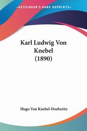 Karl Ludwig Von Knebel (1890), Knebel-Doeberitz Hugo Von