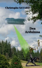 Dea Arduinna, Savard Christophe
