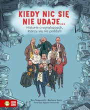 Kiedy nic si nie udaje, Temporelli Max, Gozzi Barbara