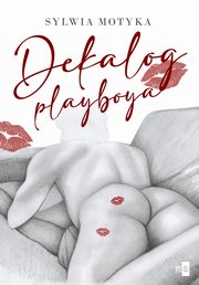 Dekalog playboya, Motyka Sylwia