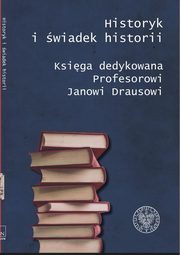 Historyk i wiadek historii, Marcin Bukaa, Dariusz Iwaneczko, Krzysztof Kaczmarski, Mariusz Krzysztofiski