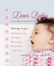Dear Baby, Corzine Chaz