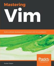 Mastering Vim, Osipov Ruslan