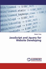 JavaScript and Jquery for Website Developing, Faeq Saleem
