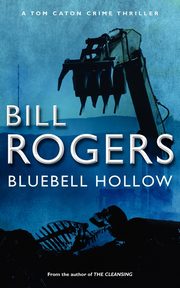 Bluebell Hollow, Bill Rogers