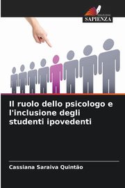 Il ruolo dello psicologo e l'inclusione degli studenti ipovedenti, Saraiva Quint?o Cassiana