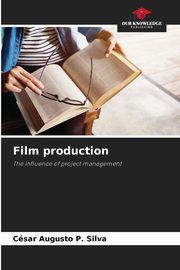 Film production, Silva Csar Augusto P.