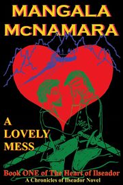 A Lovely Mess, McNamara Mangala