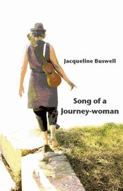 Song of a Journey-woman, Buswell Jacqueline