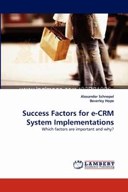 Success Factors for E-Crm System Implementations, Schnepel Alexander