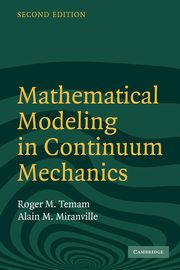 Mathematical Modeling in Continuum Mechanics, Temam Roger