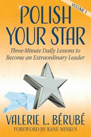 Polish Your Star, Brub Valerie L.