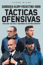 Tcticas Ofensivas, Rivas Lucas