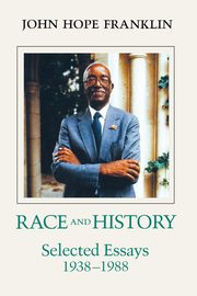 Race and History, Franklin John Hope
