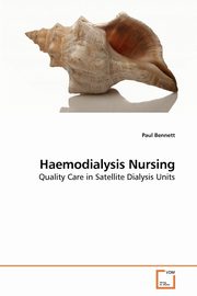 Haemodialysis Nursing, Bennett Paul