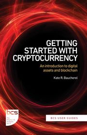 Getting Started with Cryptocurrency, Baucherel Kate R.