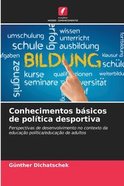 Conhecimentos bsicos de poltica desportiva, Dichatschek Gnther