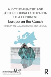 ksiazka tytu: A Psychoanalytic and Socio-Cultural Exploration of a Continent autor: 