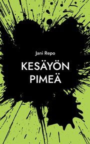 Kesyn pime, Repo Jani