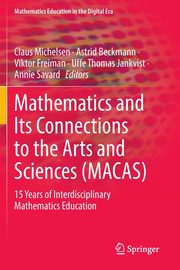 Mathematics and Its Connections to the Arts and Sciences (MACAS), 