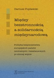 Midzy bezstronnoci a solidarnoci midzynarodow, Popawski Dariusz