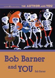 Bob Barner and You, Barner Bob