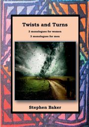 Twists and Turns, Baker Stephen