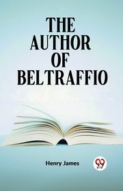 The Author Of Beltraffio, James Henry