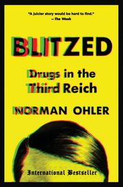 Blitzed, Ohler Norman