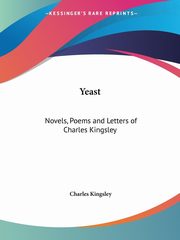 Yeast, Kingsley Charles