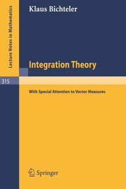Integration Theory, Bichteler Klaus