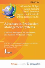 Advances in Production Management Systems. Artificial Intelligence for Sustainable and Resilient Production Systems, 