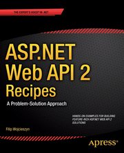 ASP.NET Web API 2 Recipes, Wojcieszyn Filip