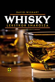 Whisky Leksykon smakosza, Wishart David