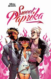 Sweet Paprika Tom 2, Andolfo Mirka